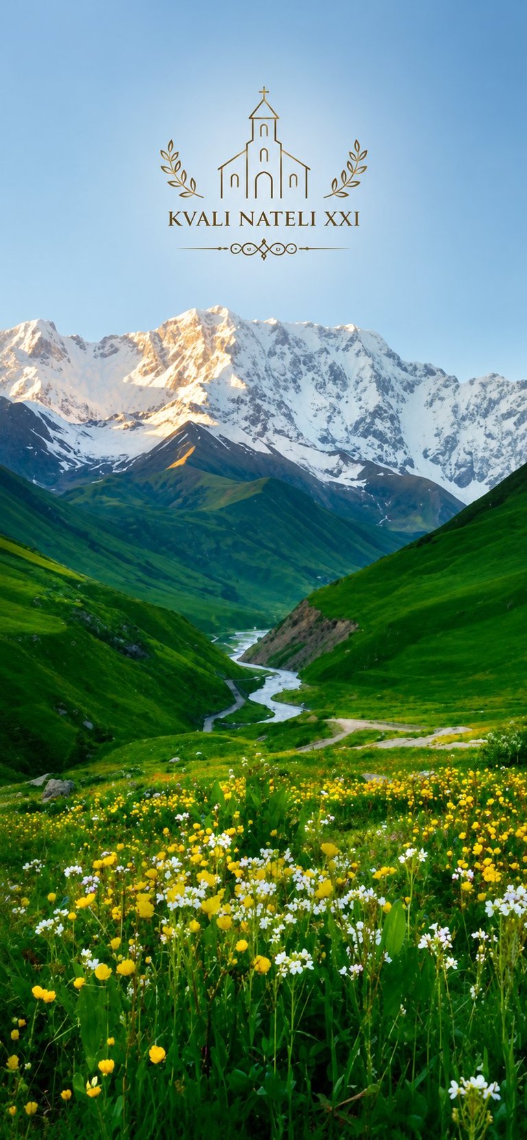 Mountain valley with snow-capped peaks, wildflower meadow with yellow and white flowers, river, and Kvali Nateli XXI church logo overlay